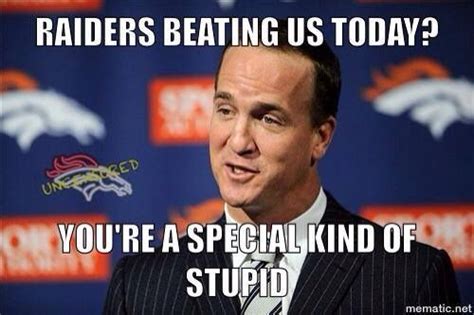 Raiders beating the Broncos. Yea right lol | Go broncos, Broncos, I am ...