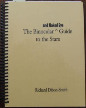 Binocular And Naked Eye Guide To The Stars The