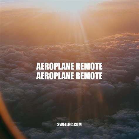 mastering remote controlled airplanes  guide  aeroplane remote