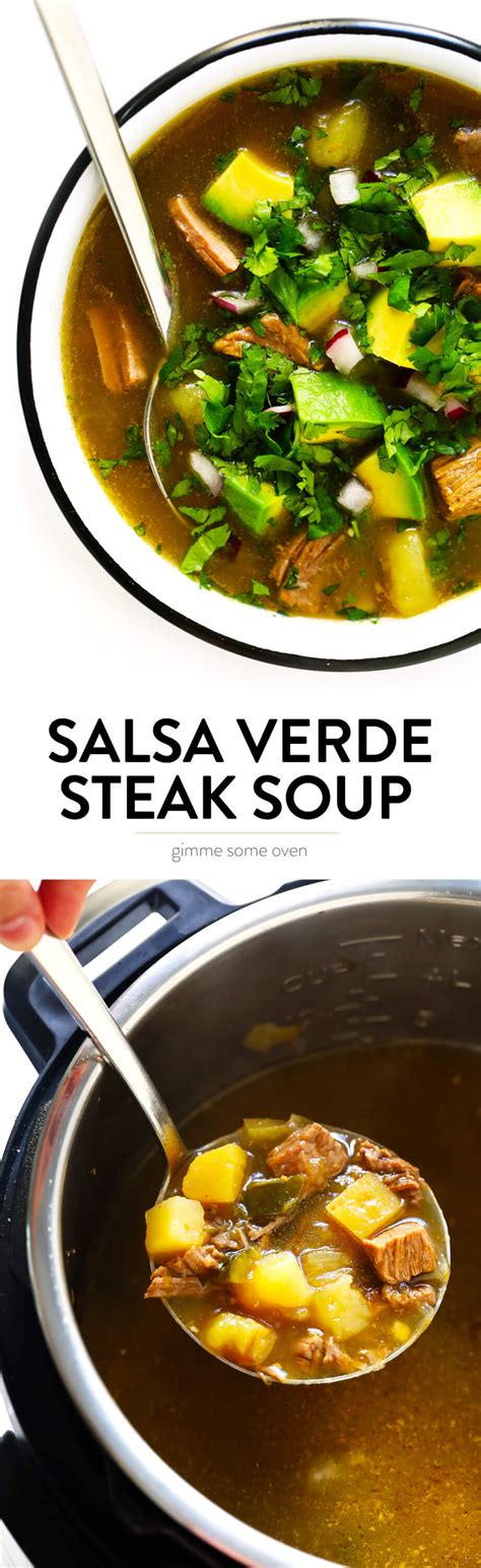 Salsa Verde Steak Soup Gimme Some Oven