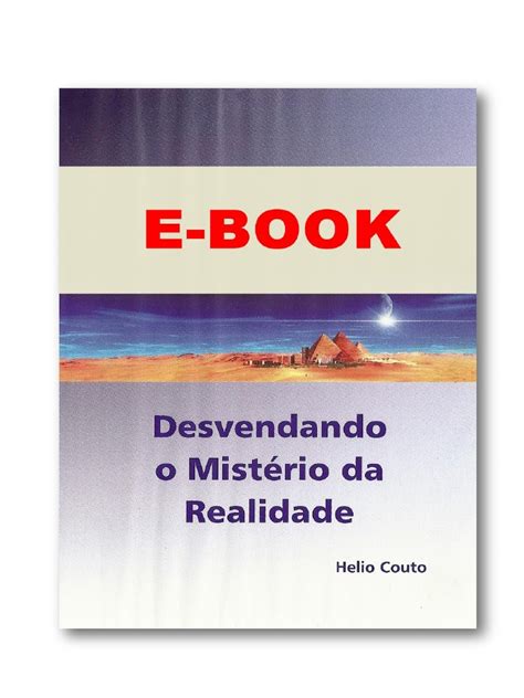 Pdf Desvendando Os Mist Rios Da Realidade Dokumen Tips