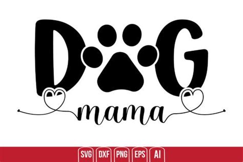 Dog Mama Graphic By Teeking124 · Creative Fabrica
