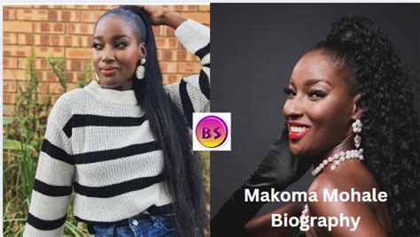 Makoma Mohale Biography Husband Height Age Real Name Bioscope