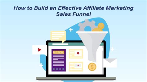 How To Build An Effective Affiliate Marketing Funnel That Converts In 2024