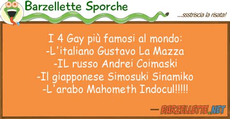 Barzelletta I Gay Pi Famosi Al Mondo L Italiano Gustavo