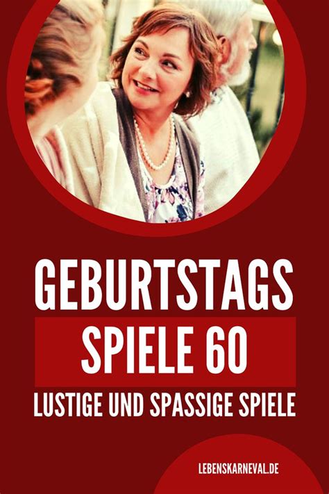 Geburtstagsspiele 60 Lustige Und Spaßige Spiele Birthday Party