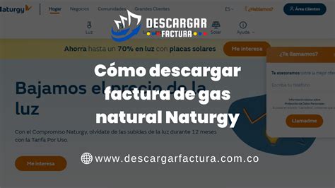 ¿cómo Descargar Factura De Gas Natural Naturgy【2023】