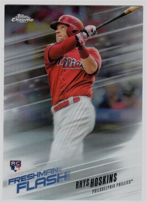 2018 Topps Chrome RHYS HOSKINS Freshman Flash Rookie Insert Phillies