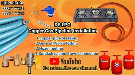 Lpg Copper Gas Pipeline Installation Full Video Please Watch The