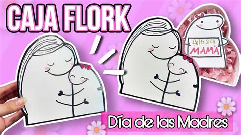 CAJA FLORK PARA EL DÍA DE LAS MADRES Marialis YouTube