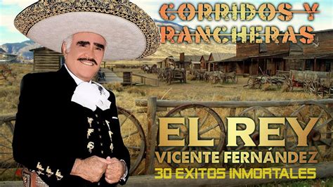 Vicente Fernandez Mix Puras Rancheras Vicente Fernandez Sus Mejores