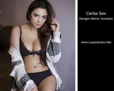 Cerita Sex Dengan Mama Teman Aku KAMAR JANDA