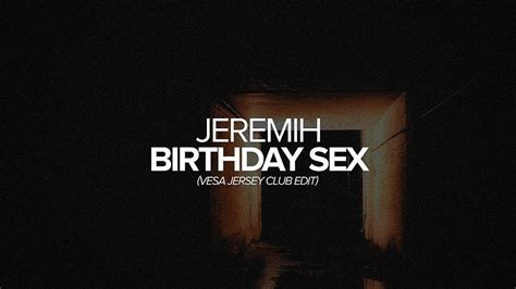 Jeremih Birthday Sex Vesa Jersey Club Edit YouTube
