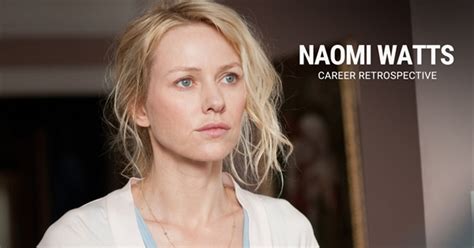 Naomi Watts Movies I've Seen