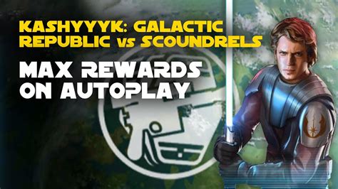 Kashyyyk Galactic Republic Vs Scoundrels Galactic Challenge SWGOH GC