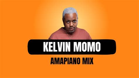 Kelvin Momo AMAPIANO MIX 2023 30 SEPTEMBER