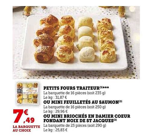 Promo Petits Fours Traiteur Ou Mini Feuilletés Au Saumon Ou Mini