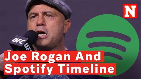 Joe Rogan A Simple Timeline Of The Podcasters Spotify Controversy