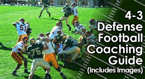 4-3 Defense Football Coaching Guide (Includes Images)