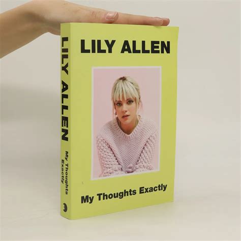 My Thoughts Exactly - Allen Lily - knihobot.cz