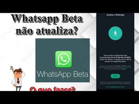 Whatsapp Beta não atualiza como resolver YouTube