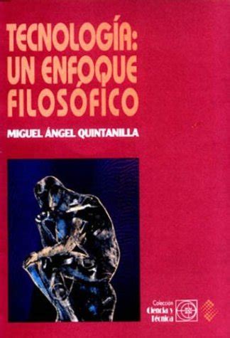 Buy Tecnologia Un Enfoque Filosofico Book Online At Low Prices In