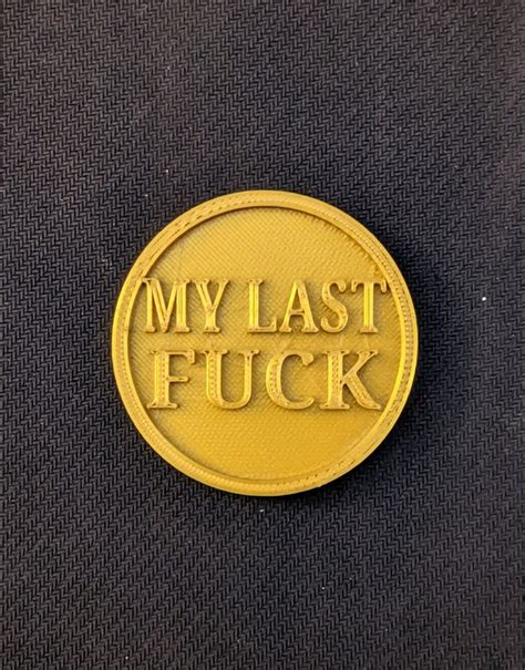 My Last Fuck Challenge Coin Etsy