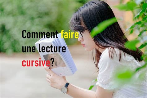 Lecture Cursive Bac Français 2025 Méthode Et Exemples