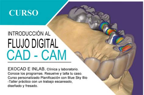 Introducci N Al Flujo Digital Cad Cam Soce