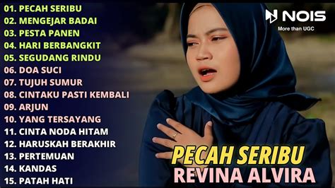 Revina Alvira Pecah Seribu Full Album Dangdut Lawas Cover