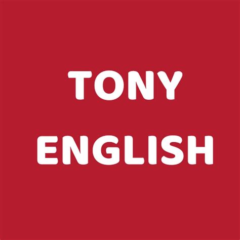 Tony English Youtube