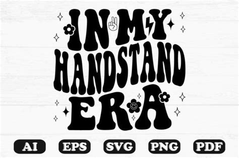 In My Handstand Era Retro Wavy Svg Graphic By Hosneara 4767 · Creative