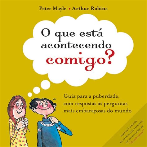 Livro O Que Est Acontecendo Comigo Guia Para A Puberdade