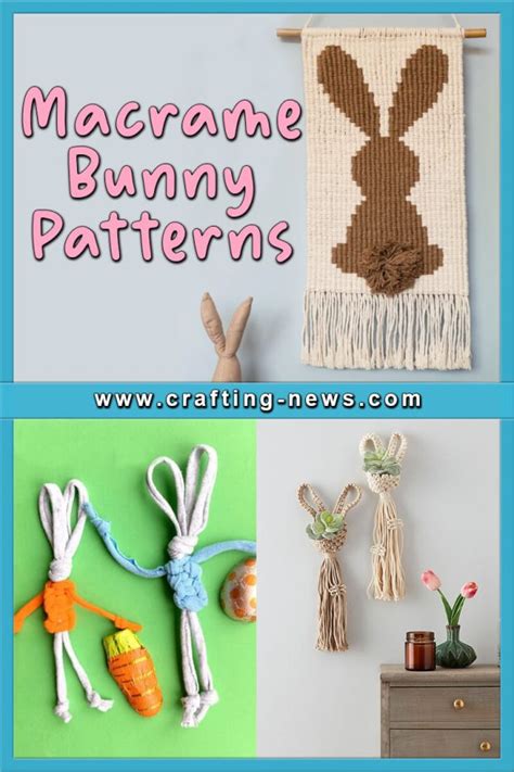 Macrame Bunny Patterns Crafting News