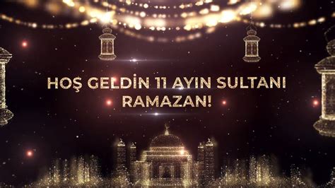 Hoş geldin 11 ayın sultanı YouTube