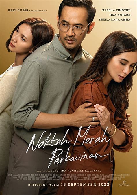 6 Romantic Indonesian Films in 2022 that are Streaming on Netflix, with ...