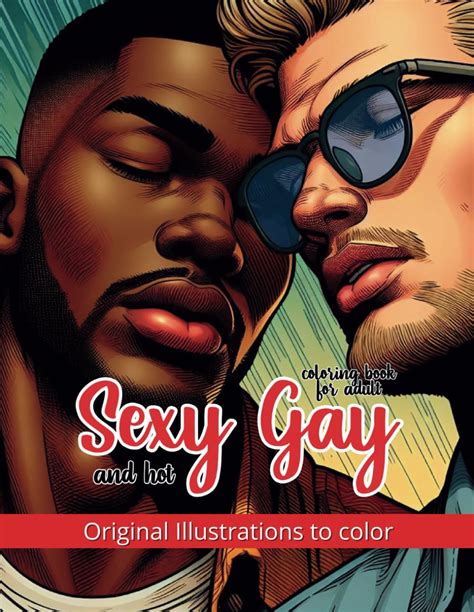 Amazon Sexy And Hot Gay Coloring Book For Adult Original Illustrations To Color Gay And