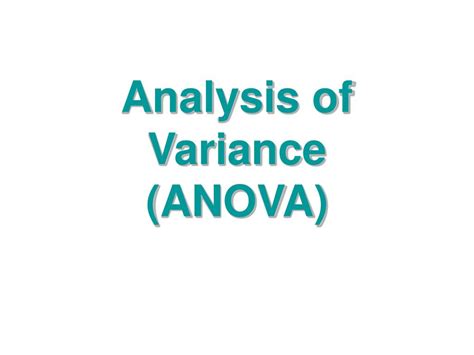 Ppt Analysis Of Variance Anova Powerpoint Presentation Free Download Id 3624787