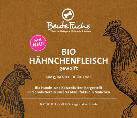 Bio H Hnchenfleisch Gewolft Im Gl Schen Beutefuchs