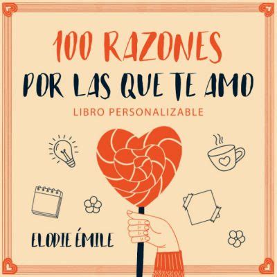 Razones Por Las Que Te Amo Libro Personalizable Un Regalo Para