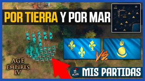 Por Tierra Y Por Mar Franceses Vs Mongoles Age Of Empires Youtube