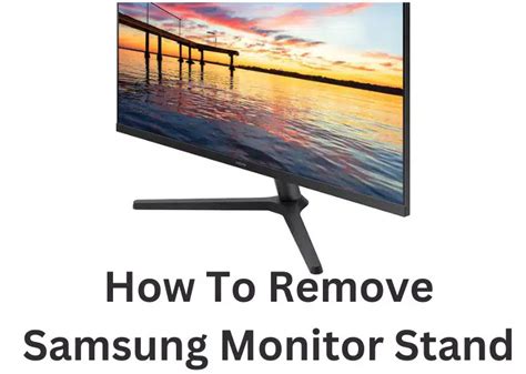 How To Remove Samsung Monitor Stand (Easy Guide) | Geeky Matters