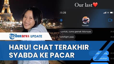 Pacar Bongkar Chat Terakhir Syabda Perkasa Sebelum Meninggal Dunia