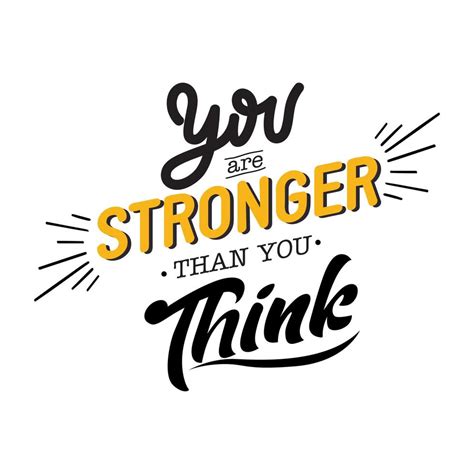 Inspirational Quote And Motivation Typography You Are Stronger Than