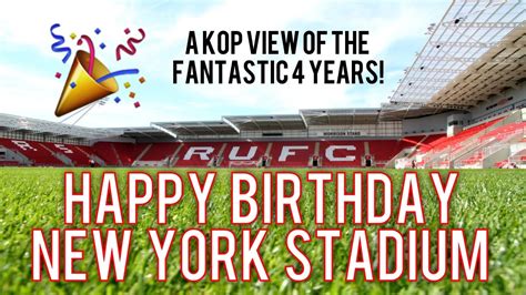 New York Stadium Happy Birthday Rotherham United Tribute Youtube