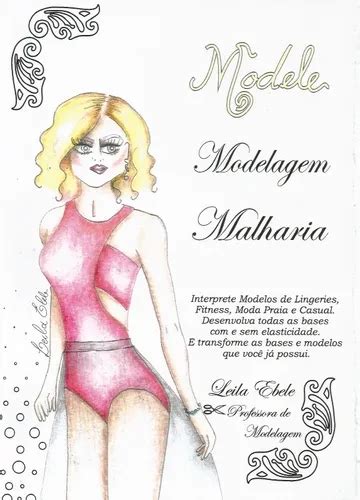 Livro Modele Modelagem Malharia lingerie Moda Praia Fitness Frete grátis