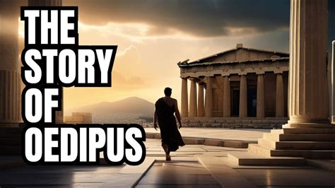 Story Of The Oedipus A Story Guided By Fate Youtube