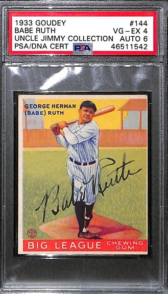 Lot Detail 1933 Goudey Babe Ruth 144 PSA 4 Autograph Grade 6 Pop 2 Highest Grade Of