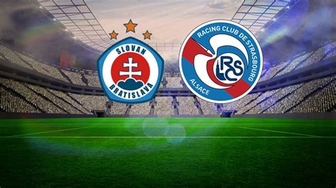 Slovan Bratislava X Rc Strasbourg - Slovan Bratislava - RC Strasbourg maçı ne zaman, saat kaçta ve hangi ...
