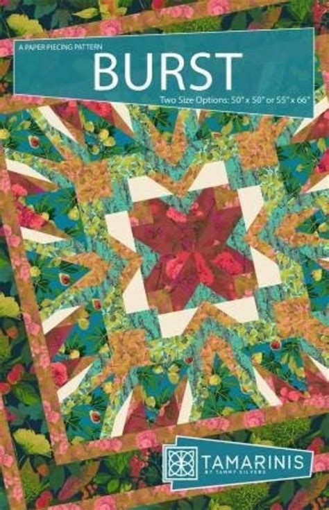 Burst Quilt Pattern By Tammy Silvers For Tamarinis Etsy
